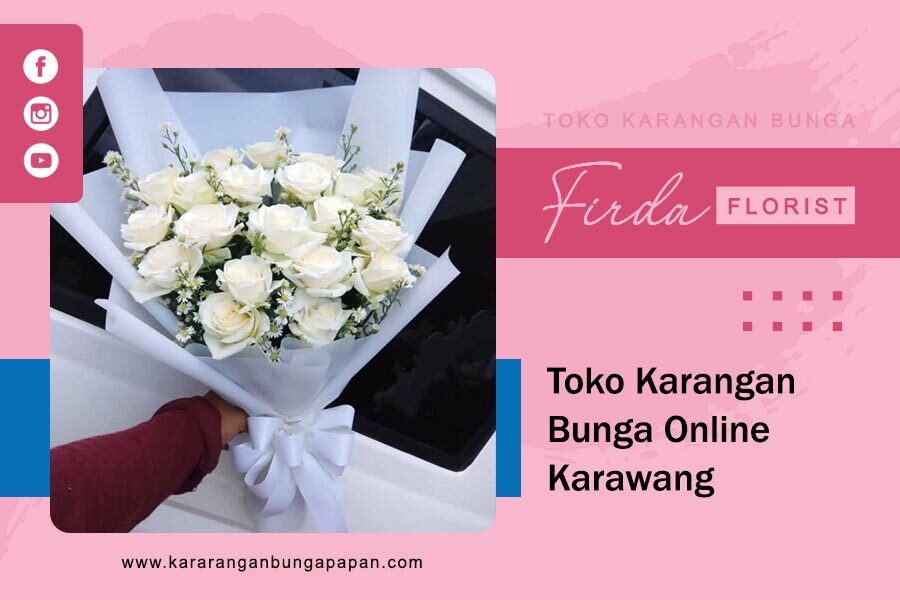 Toko Karangan Bunga Online Karawang